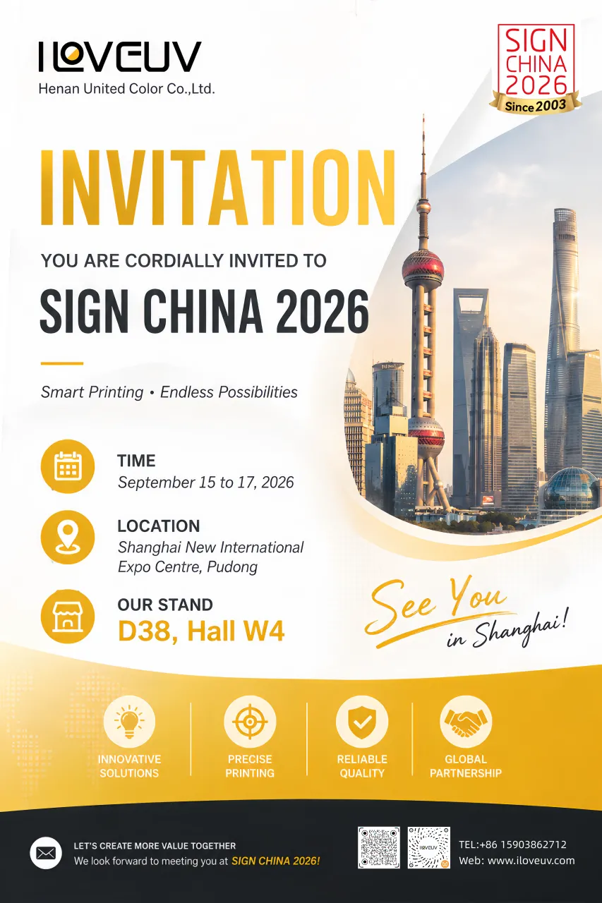 ILOVEUV Invites You to Visit Us at SIGN CHINA 2026 in Shanghai